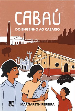 Cabaú: do engenho ao casario