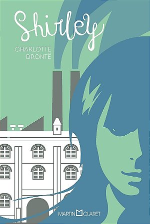 Shirley - Charlotte Bronte