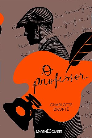 Professor, O - Charlotte Bronte