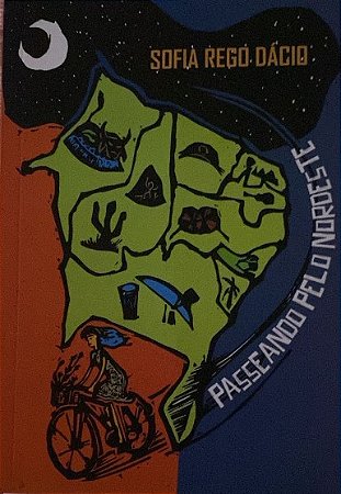 Passeando pelo Nordeste (Sofia Rego Dacio)