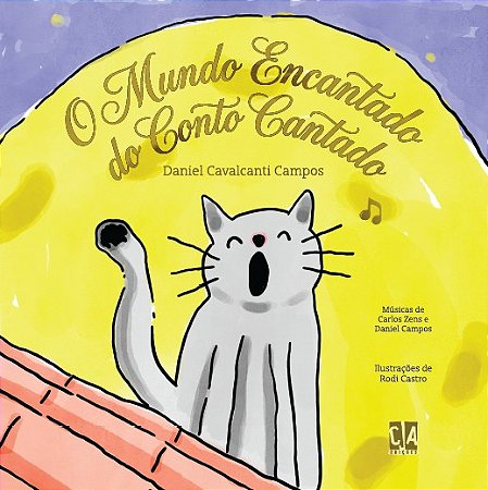 O mundo encantado do conto cantado