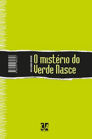 O mistério do Verde Nasce