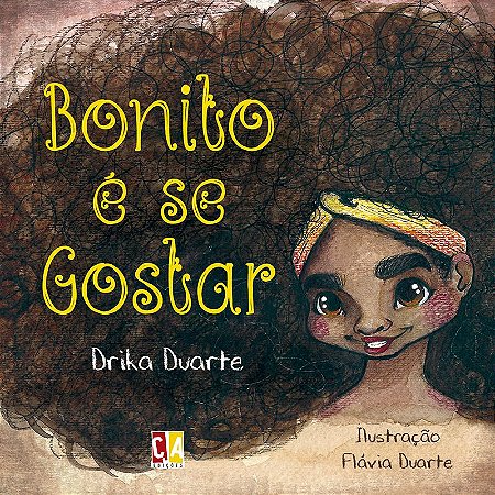 Bonito é se gostar (Drika Duarte)