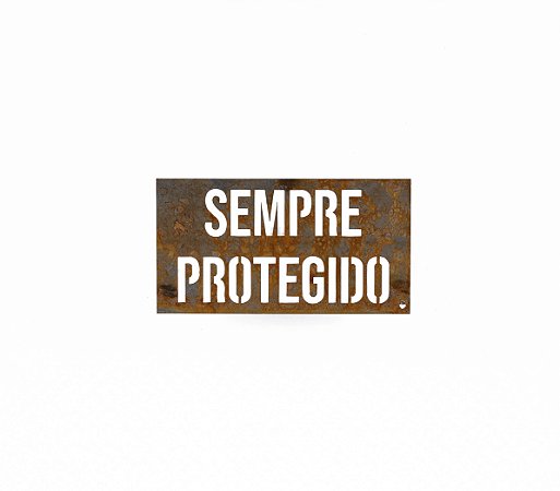 Placa de Ferro P - Sempre Protegido