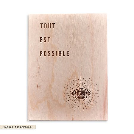 Quadro Tipografia - Tout Est Possible