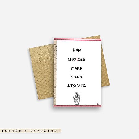 Cartão Envelope - Bad choices