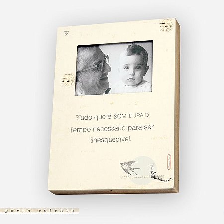 Porta retrato - Tudo que é bom