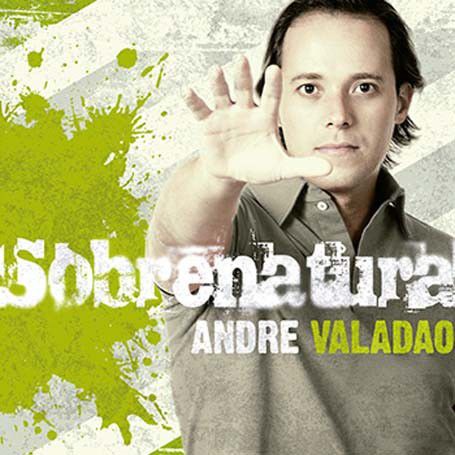 CD ANDRE VALADAO SOBRENATURAL