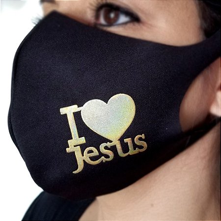 Máscara de proteção Higiênica reutilizável |I Love Jesus|