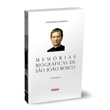 Memórias Biográficas de São João Bosco - Volume VII (Livro Impresso)
