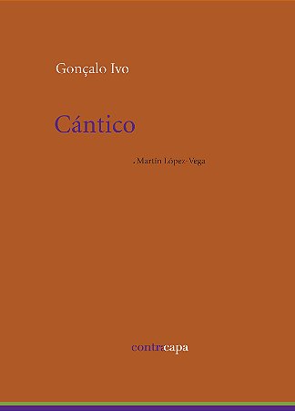 Cántico – Gonçalo Ivo || Martín López-Vega