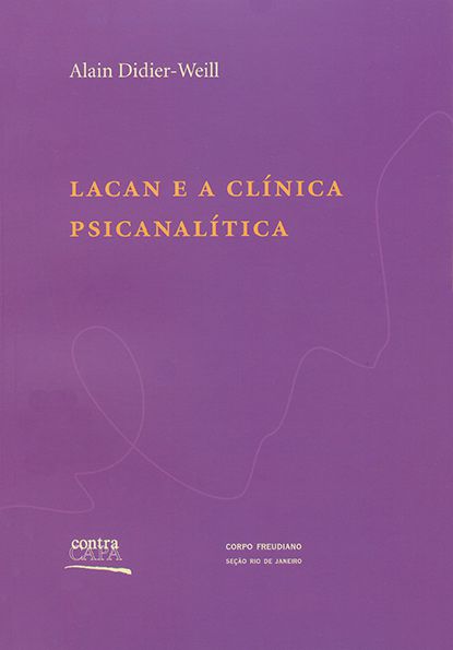 Lacan e a clínica psicanalítica || Alain Didier-Weill