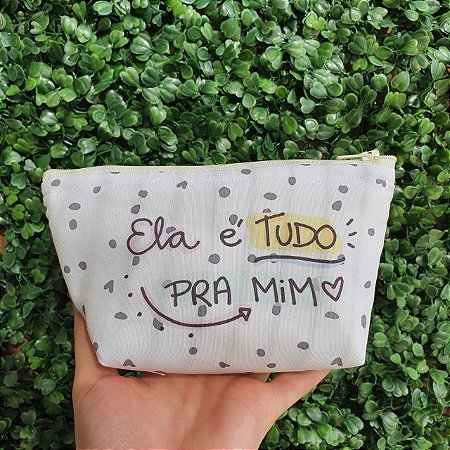 Nécessaire A melhor Mãe do Mundo / Ela é tudo para mim