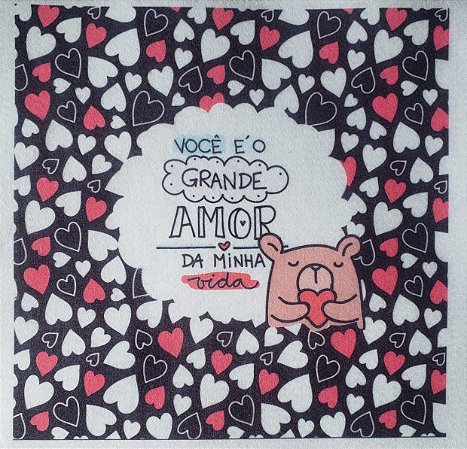 Cachepo Você é o grande amor da minha vida