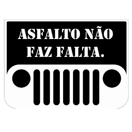 Adesivo Asfalto Não Faz Falta - Elite