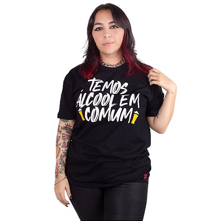 Camiseta Cerveja Temos Álcool Em Comum Preta.