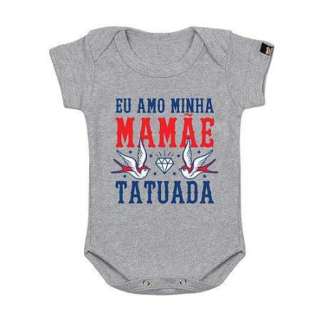 Body Bebê Mamãe Tatuada Cinza Mescla