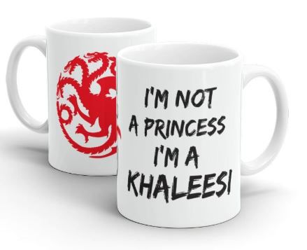 Caneca - I`m Not a Princess I`m a Khaleesi -Beek
