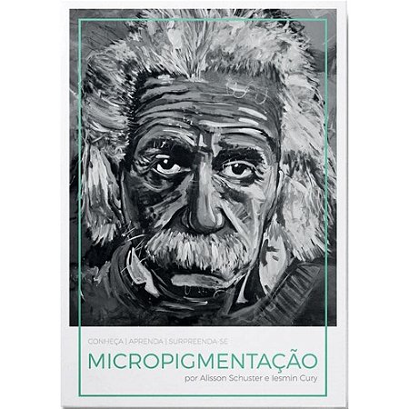 Micropigmentação Livro - Alisson Schuster / Yesmin Cury