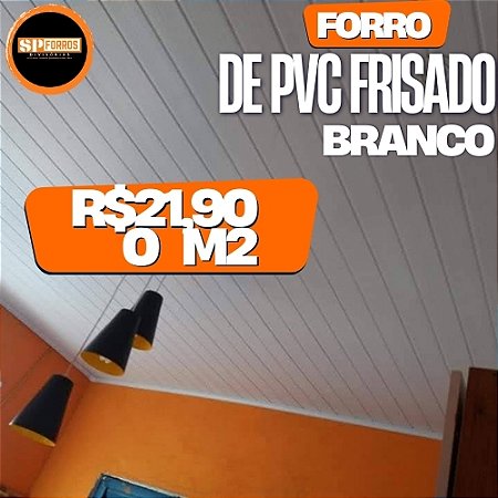 Forro PVC Branco Frisado 6mm Anti-Chamas – R$ 21,90/m²