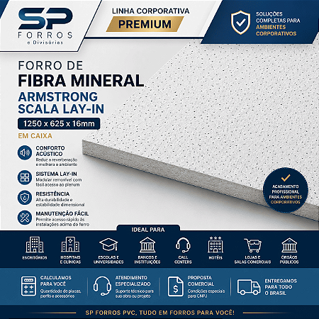 Forro de Fibra Mineral Armstrong Scala Lay-in 1250x625x16mm | Linha Corporativa Premium SP Forros