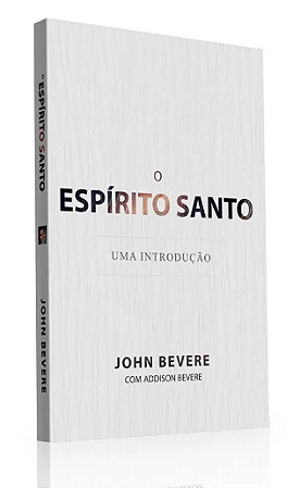 O Espirito Santo: Uma Introdução