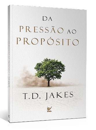 Da Pressão ao Propósito