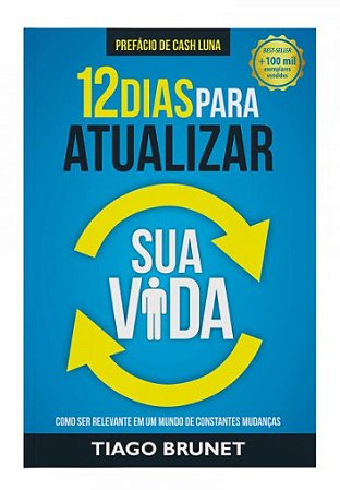 12 dias para atualizar sua vida