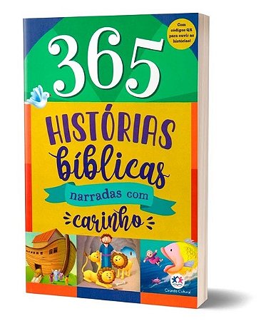 365 Histórias Bíblicas - Narradas com Carinho