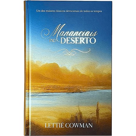 Devocional Mananciais no Deserto - Ed. Especial Capa Dura