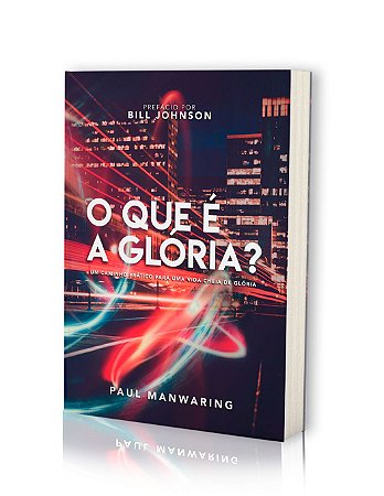 O Que é a Glória?