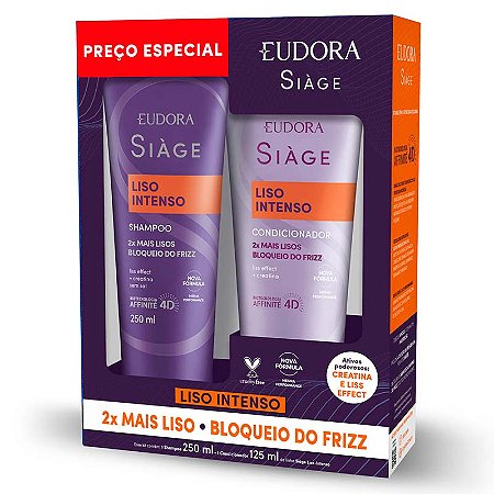 Kit Liso Intenso Eudora Siàge  Shampoo 250ml + Condicionador 200ml