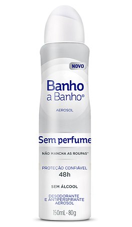 Desodorante Aerosol Banho A Banho Sem Perfume 80g