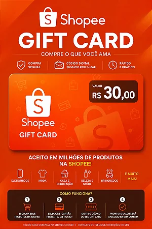 Vale Presente Shopee R$ 30,00 - Envio Digital Imediato