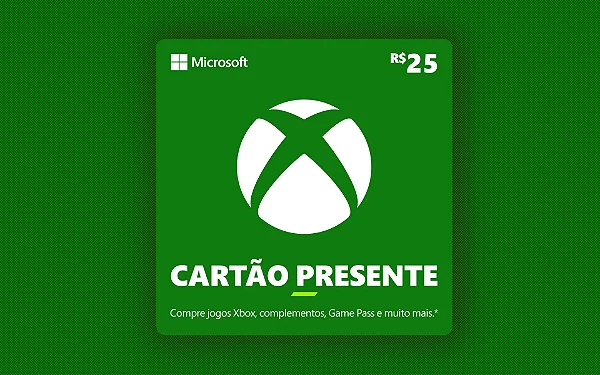 Gift Card Xbox R$ 25,00 - Código Digital Original - Envio Rápido