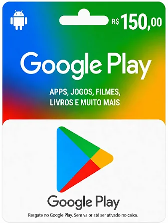 Gift Card Google Play R$ 150 - Código Digital
