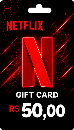 Gift Card Netflix R$ 50 - Cartão Presente Digital