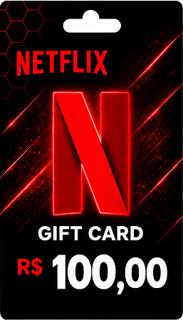 Gift Card Netflix R$ 100 - Cartão Presente Digital