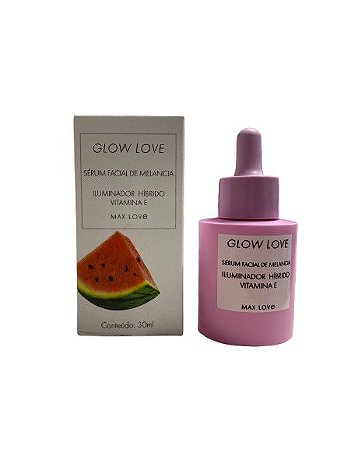 Sérum Facial de Melancia Glow Love 30ml - Max Love