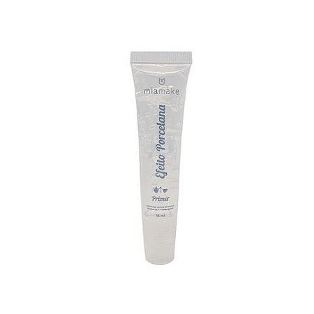 Primer Efeito Porcelana - Mia Make