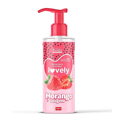 Hidratante Corporal Morango/Colágeno Lovely 200ml - FaceBeautiful