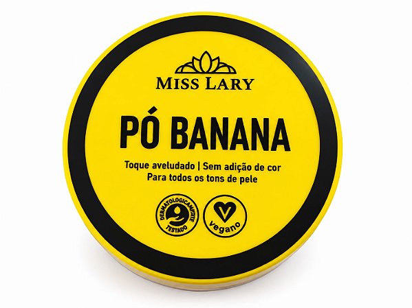 Pó Banana - Miss Lary