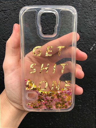 Capa para Celular "Case" Get Shit Done Glitter Samsung