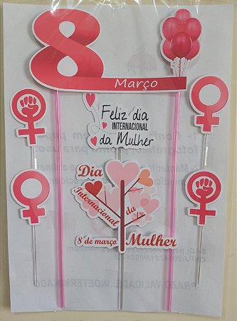 DIA INTERNACIONAL DA MULHER TOPO DE BOLO (PAPEL FOTOGRÁFICO)