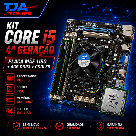 Kit Core i5 de 4ª Geração Placa 1150 4GB DDR3 Cooler: