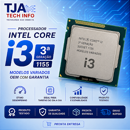 Processador Intel Core i3 3ª Geração LGA 1155 | i3-3220 a i3-3250 | OEM