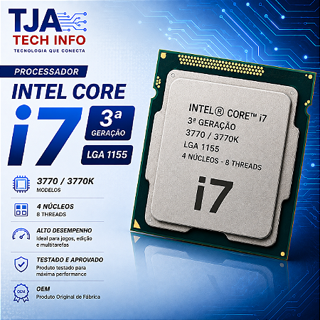 Processador Intel Core i7 3ª Geração LGA 1155 | i7-3770 / i7-3770K | OEM