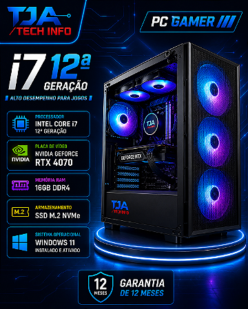 PC Gamer i7 12ª Geração | RTX 4070 | 16GB RAM | SSD M.2 | Windows 11