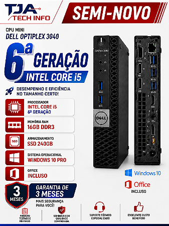 Mini PC Dell OptiPlex 3040 Micro Core i5 6ª Geração 16GB DDR3 SSD 240GB Windows 10 Pro