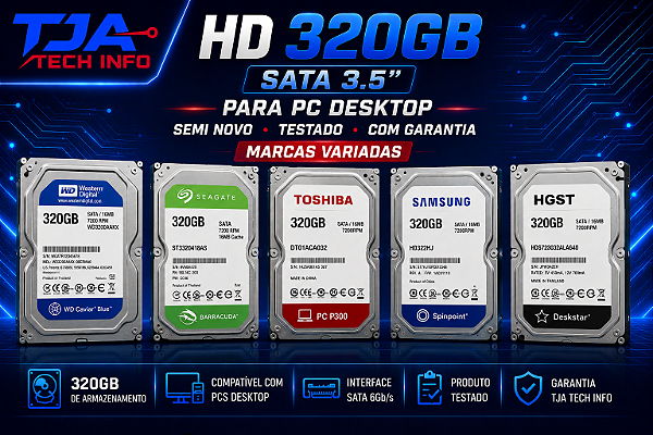 HD 320GB SATA 3.5” para PC Desktop | Semi Novo | TJA Tech Info